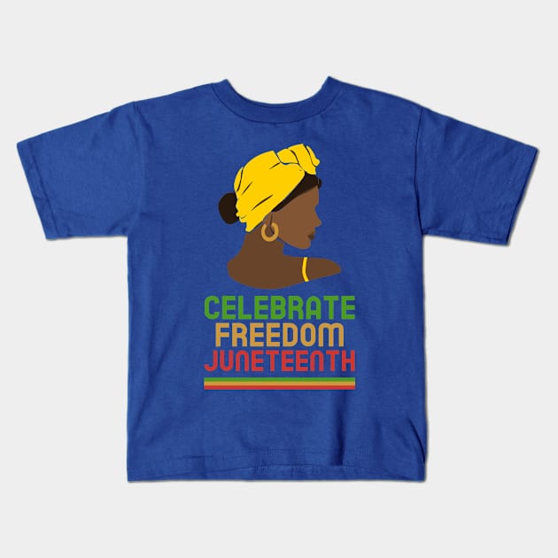 juneteenth Black Women Black History Kids T-Shirt by Tip Top Tee's